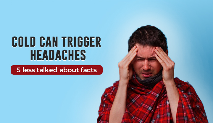 Cold-can-trigger-headaches