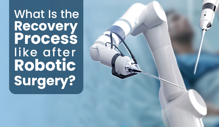 What is the recovery process like after robotic surgery