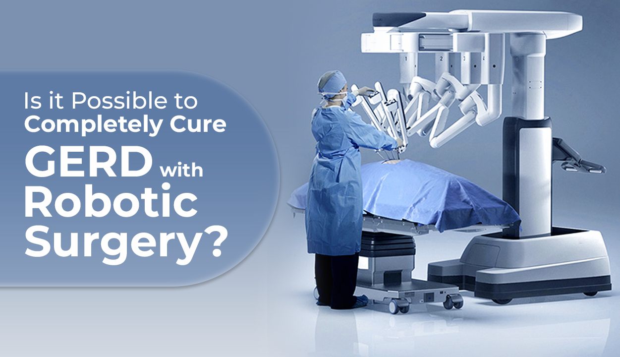Is it possible to completely cure GERD with robotic surgery