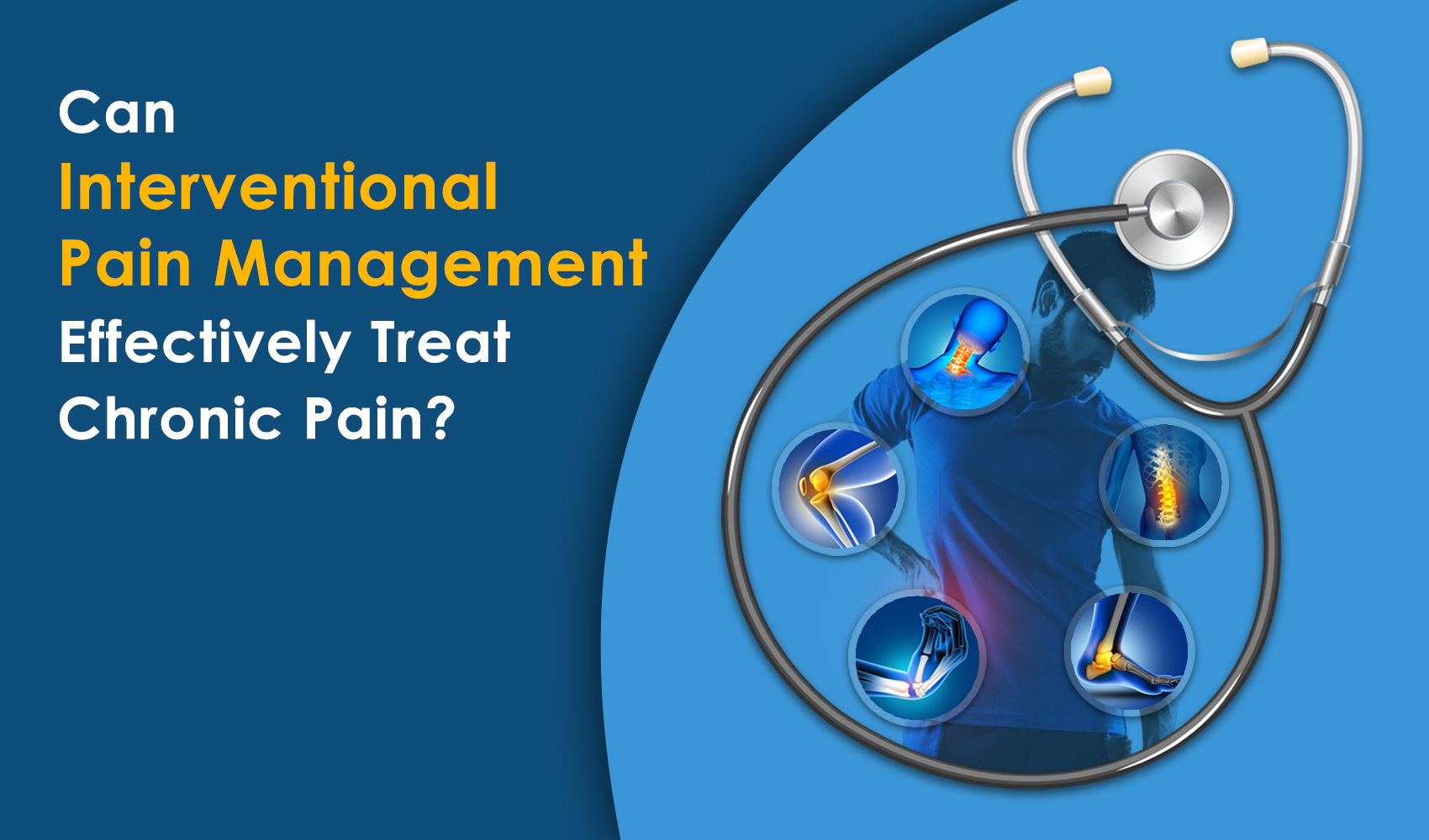 Can Interventional Pain Management Effectively Treat Chronic Pain