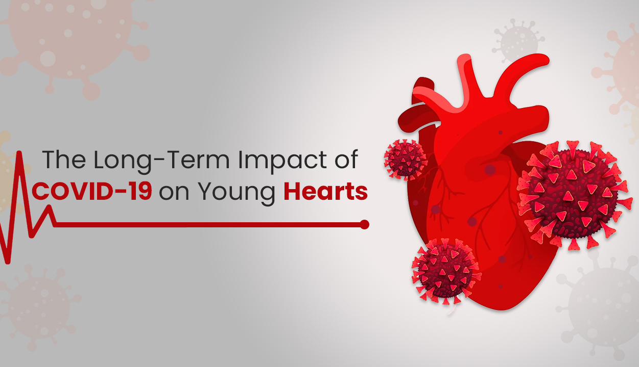 The Long-Term Impact of COVID-19 on Young Hearts