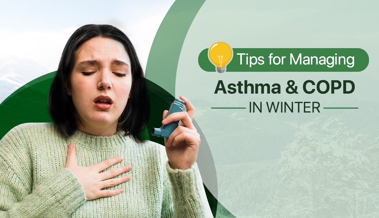 Tips for Managing Asthma and COPD in Winter