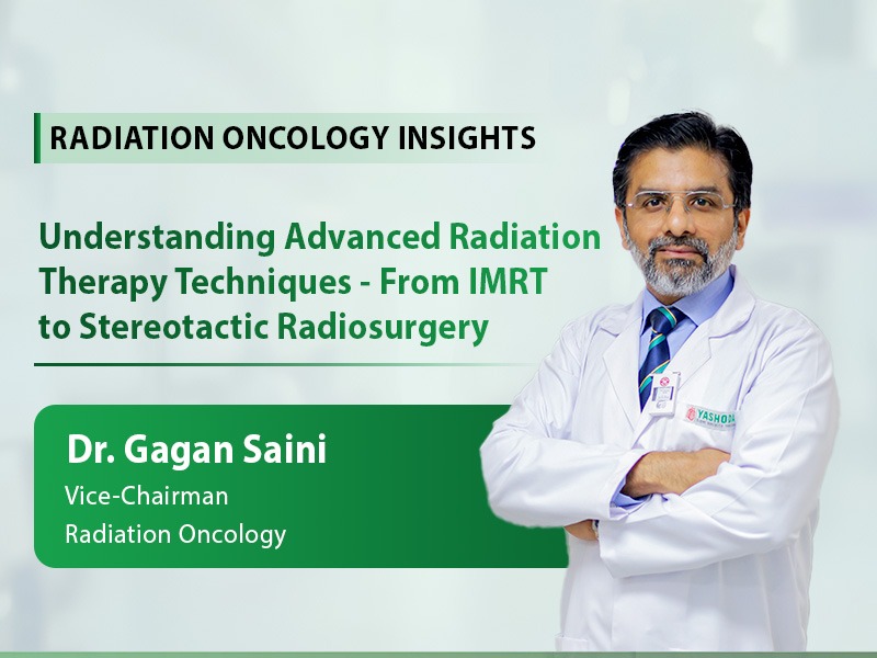 Understanding Advanced Radiation Therapy Techniques: From IMRT to Stereotactic Radiosurgery