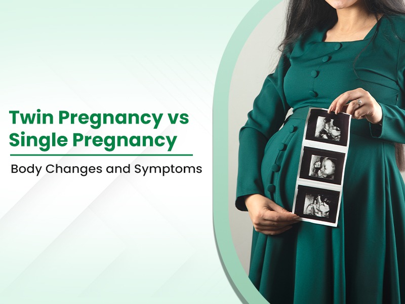 Twin Pregnancy vs Single Pregnancy: Body Changes and Symptoms