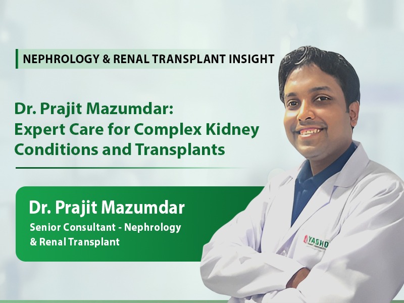 Dr. Prajit Mazumdar: Expert Care for Complex Kidney Conditions and Transplants
