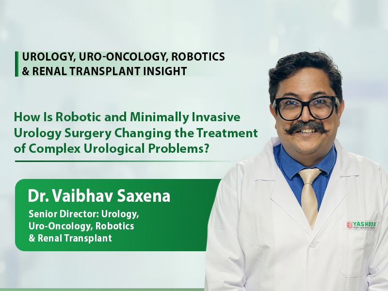 How Is Robotic and Minimally Invasive Urology Surgery Changing the Treatment of Complex Urological Problems?