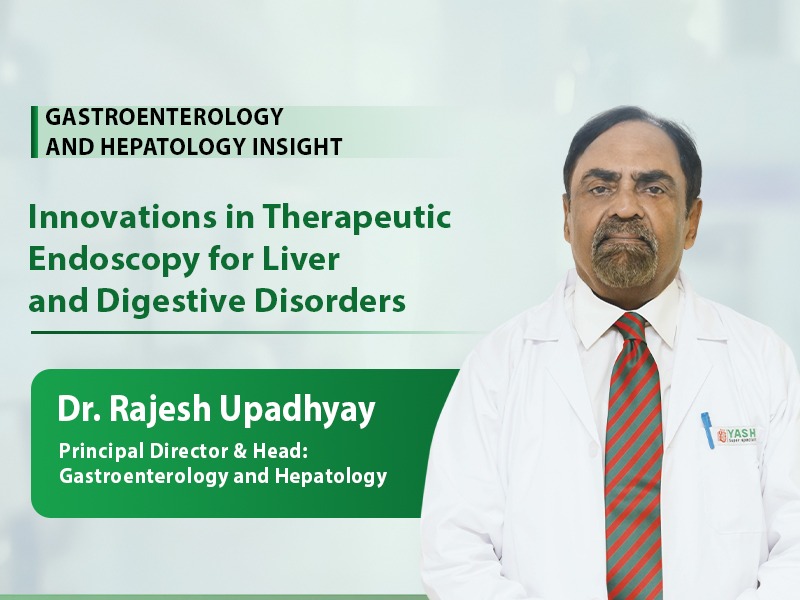Innovations in Therapeutic Endoscopy for Liver and Digestive Disorders