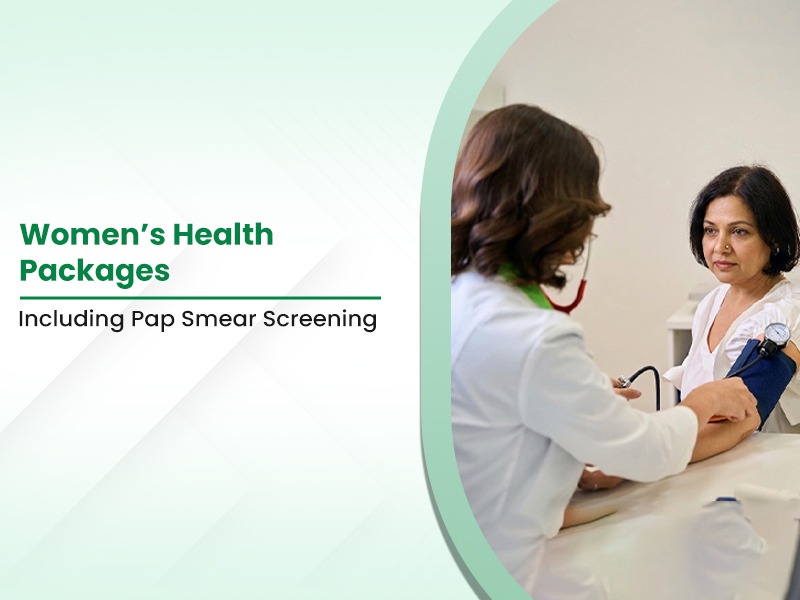 Women’s Health Packages Including Pap Smear Screening
