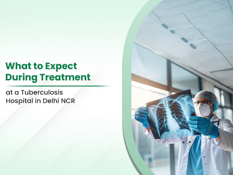 Tuberculosis Hospital in Delhi NCR