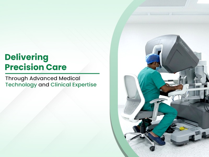 Delivering Precision Care Through Advanced Medical Technology and Clinical Expertise