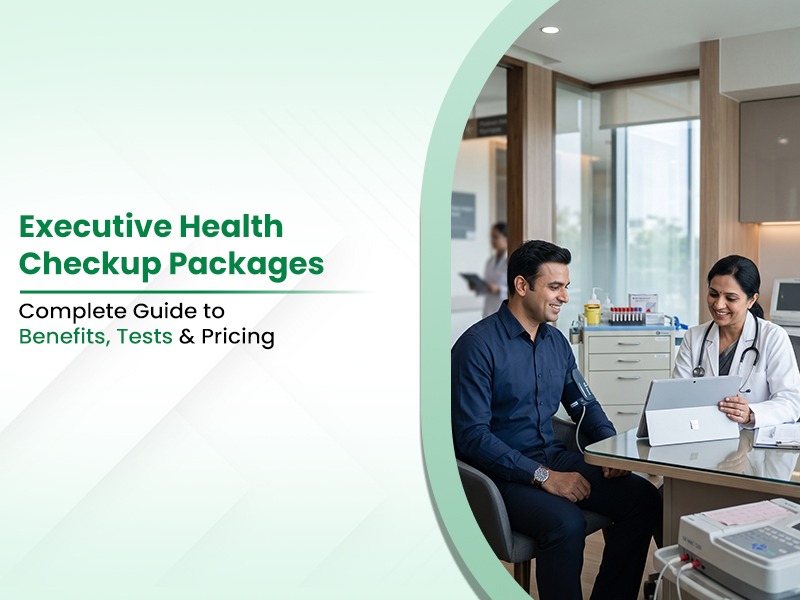 Executive Health Checkup Packages