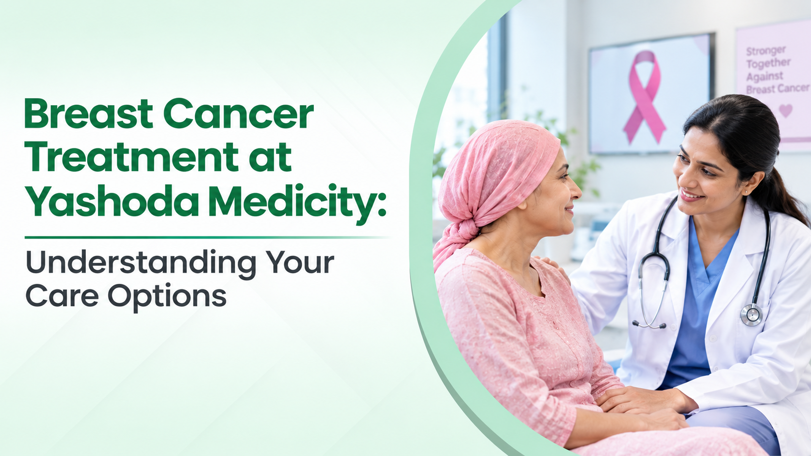 Breast Cancer Treatment at Yashoda Medicity