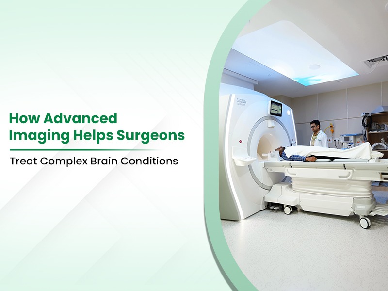 How Advanced Imaging Helps Surgeons Treat Complex Brain Conditions