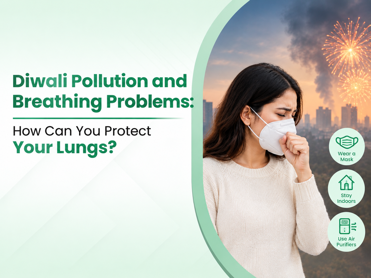 Diwali Pollution and Breathing Problems